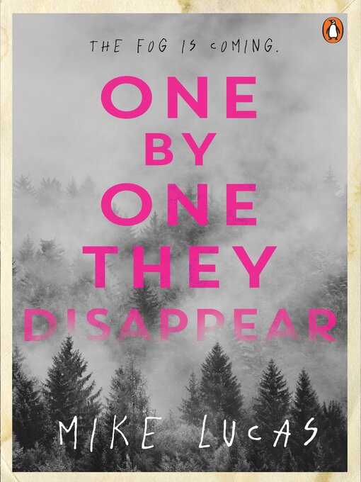 Title details for One by One They Disappear by Mike Lucas - Available